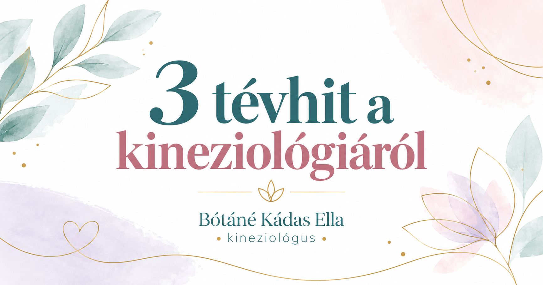 3 tévhit a kineziológiáról